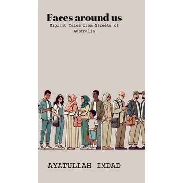 Faces around us: Migrant tales from streets of Australia