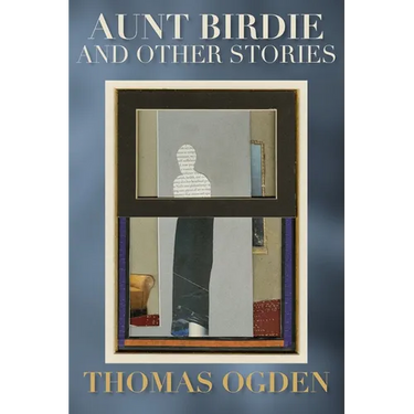 Aunt Birdie and Other Stories