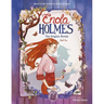 Enola Holmes: The Graphic Novels: The Case of the Missing Marquess, the Case of the Left-Handed Lady, and the Case of the Bizarre Bouquets Volume 1