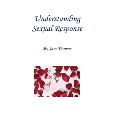 Understanding Sexual Response