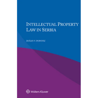 Intellectual Property Law in Serbia