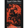 Egypt's Other Wars: Epidemics and the Politics of Public Health