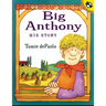 Big Anthony: His Story