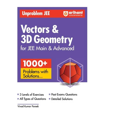 Arihant Unproblem JEE Vector & 3D Geometry For JEE Main & Advanced