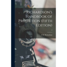 Richardson's Handbook of Projection (fifth Edition); 2