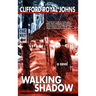 Walking Shadow
