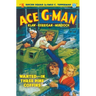 Ace G-Man #5: Wanted-In Three Pine Coffins