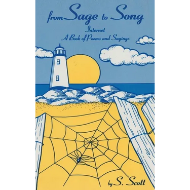 From Sage to Song: Internet a Book of Poems and Sayings