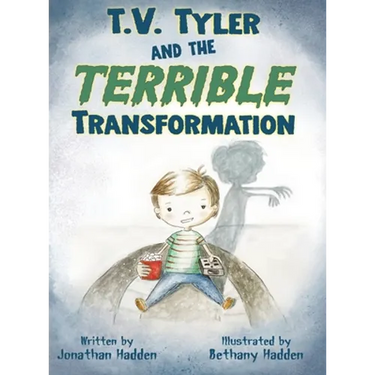T.V. Tyler and the Terrible Transformation