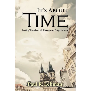 It's About Time: Losing Control of European Supremacy