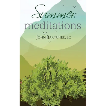 Summer Meditations