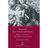 Ronsard's Epic Clouds and Ghosts: Illusions and Idoles in Early Modern French Literature