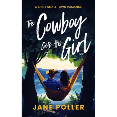 The Cowboy Gets His Girl