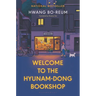 Welcome to the Hyunam-Dong Bookshop
