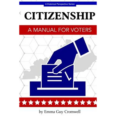Citizenship: A Manual for Voters