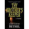 Thy Brother's Keeper