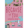 Because of You