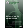 Health Care for Older Adults