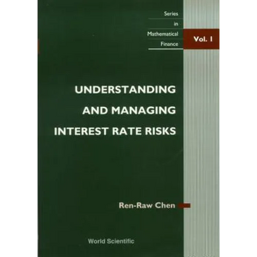 Understanding and Managing Interest Rate Risks