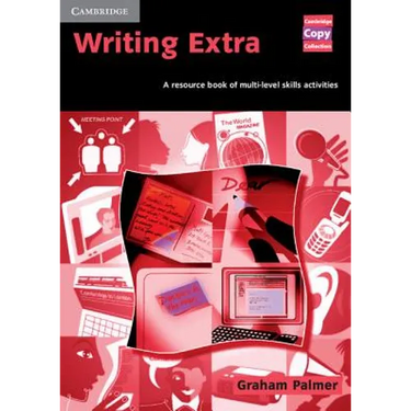 Writing Extra: A Resource Book of Multi-Level Skills Activities