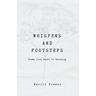 Whispers and Footsteps: Poems from Doubt to Becoming