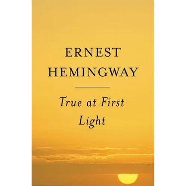 True at First Light
