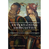 Entertaining Ambiguities: Sexuality, Humanism, and Ephemeral Performances in Fifteenth-Century Italy