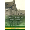 Twenty Years at Hull House: History of the Settlement House and Social Reformism in Chicago's West Side