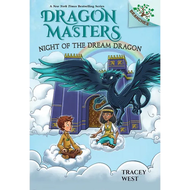 Night of the Dream Dragon: A Branches Book (Dragon Masters #28)