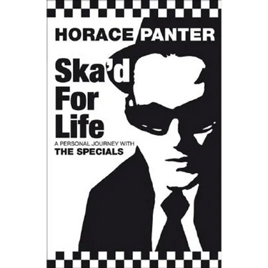 Ska'd for Life: A Personal Journey with The Specials