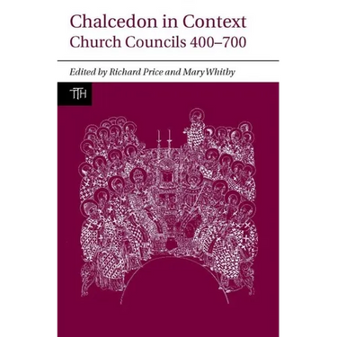 Chalcedon in Context