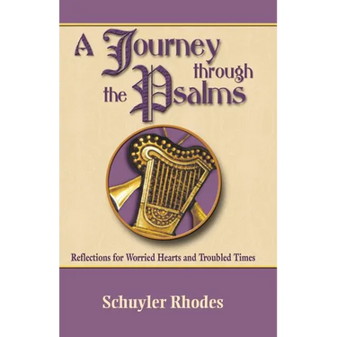 A Journey Through the Psalms