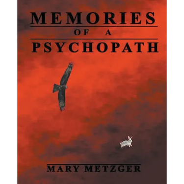 Memories of a Psychopath