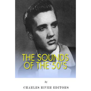 The Sounds of the '50s
