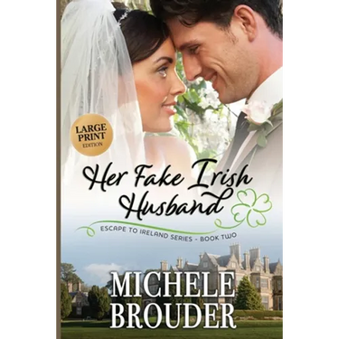 Her Fake Irish Husband (Large Print)