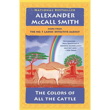 The Colors of All the Cattle: No. 1 Ladies' Detective Agency (19)