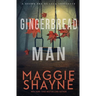 Gingerbread Man: A Brown and de Luca Novel