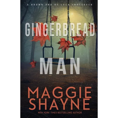 Gingerbread Man: A Brown and de Luca Novel