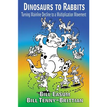 Dinosaur to Rabbits: Turning Mainline Decline to a Multiplication Movement