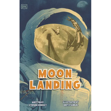 Moon Landing: The Incredible Story of the Apollo 11 Mission