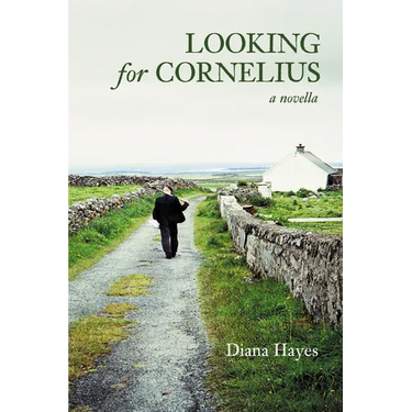 Looking for Cornelius: A Novella