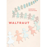 Waltraut