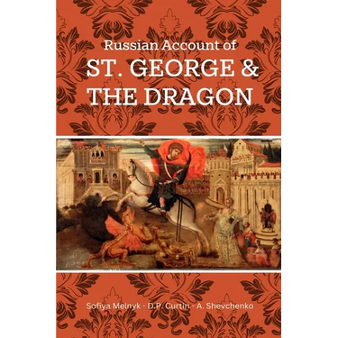 Russian Account of St. George and the Dragon