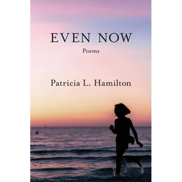 Even Now
