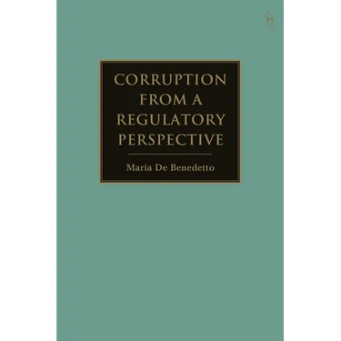 Corruption from a Regulatory Perspective