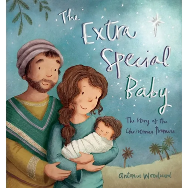 The Extra Special Baby: The Story of the Christmas Promise