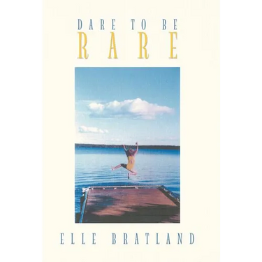 Dare to Be Rare