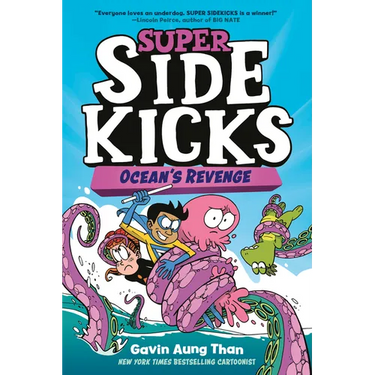 Super Sidekicks #2: Ocean's Revenge: (A Graphic Novel)