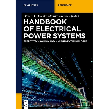 Handbook of Electrical Power Systems: Energy Technology and Management in Dialogue
