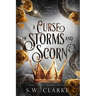 A Curse of Storms and Scorn